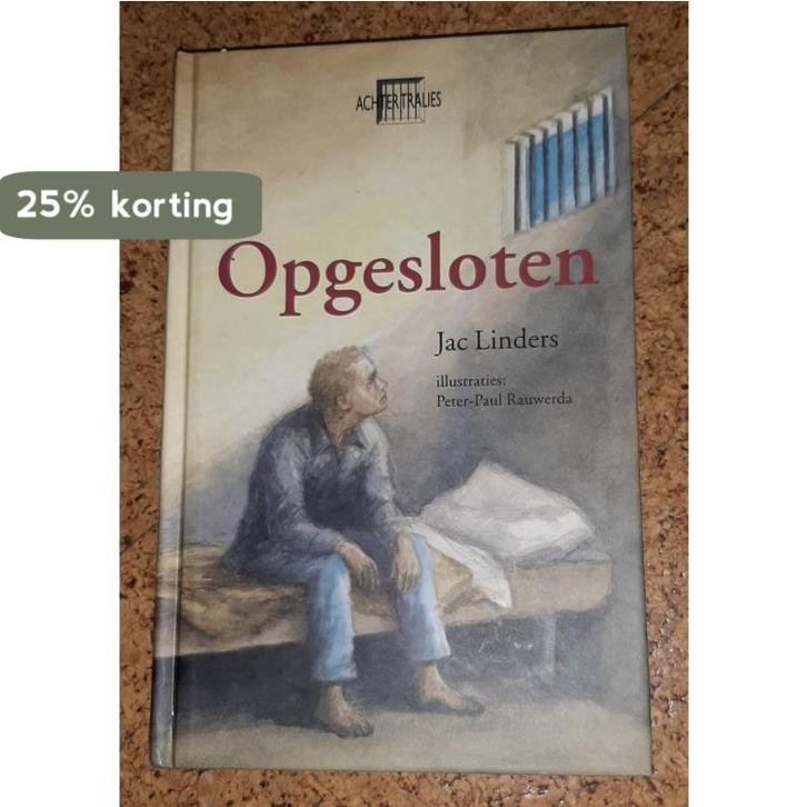 Opgesloten 9789054613206 J. Linders, Boeken, Kinderboeken | Jeugd | 10 tot 12 jaar, Zo goed als nieuw, Verzenden