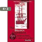 The Belgica Expedition Centennial 9789054873136 H. Decleir, Boeken, Verzenden, Gelezen, H. Decleir