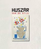 Huszar van de Stijl 9789491197666, Verzenden, Zo goed als nieuw