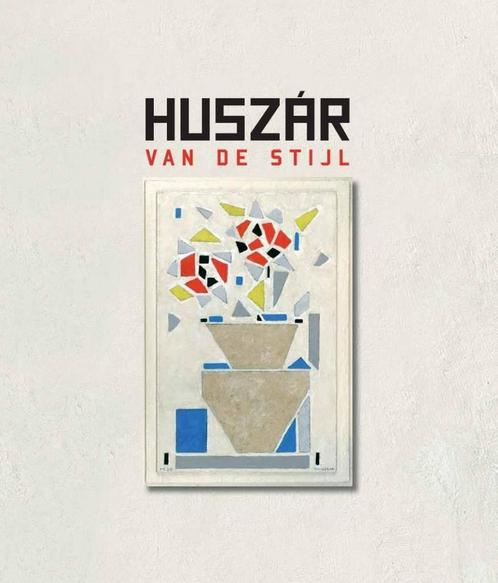 Huszar van de Stijl 9789491197666, Boeken, Kunst en Cultuur | Beeldend, Zo goed als nieuw, Verzenden