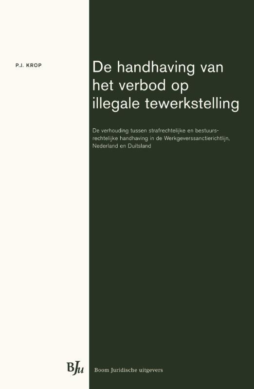 De handhaving van het verbod op illegale tewerkstelling, Boeken, Wetenschap, Zo goed als nieuw, Verzenden