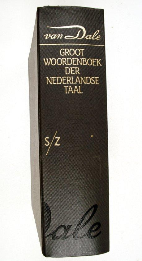 Van dale groot woordenboek nederlandse taal S/Z, Livres, Dictionnaires, Envoi