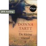 De kleine vriend 9789023416715 Donna Tartt, Boeken, Verzenden, Gelezen, Donna Tartt