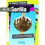 De wereld volgens Gorilla 9789029081603, Verzenden, Zo goed als nieuw