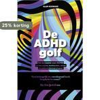 De ADHD-golf 9789021559483 Alan Schwarz, Verzenden, Zo goed als nieuw, Alan Schwarz