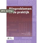Pijnproblemen in de praktijk 9789036812542 M. van Wijhe, Verzenden, Zo goed als nieuw, M. van Wijhe