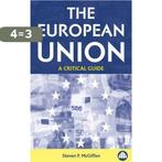 The European Union 9780745316956 Steven P. Mcgiffen, Boeken, Verzenden, Zo goed als nieuw, Steven P. Mcgiffen