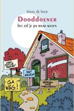 Dooddoener 9789493214668 Janny de Heer, Verzenden, Zo goed als nieuw, Janny de Heer