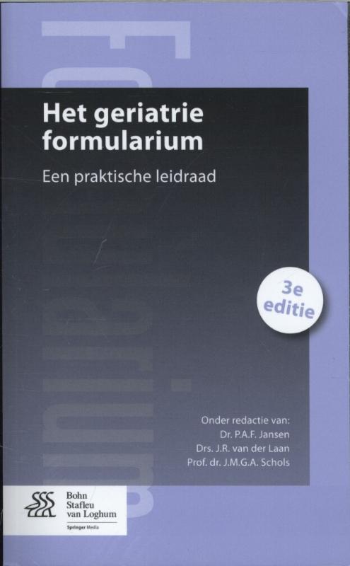 Het geriatrie formularium 9789031392643, Boeken, Wetenschap, Zo goed als nieuw, Verzenden