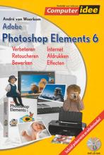 Computer Idee Adobe Photoshop Elements 6 + Cd-Rom, Andre van Woerkom, Verzenden