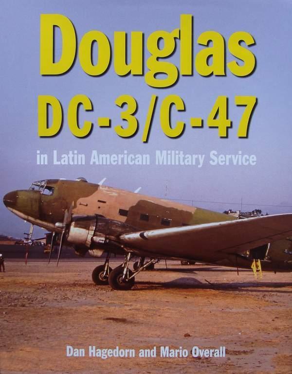 Boek :: Douglas DC-3 and C-47 in Latin American Military Ser, Verzamelen, Luchtvaart en Vliegtuigspotten, Verzenden