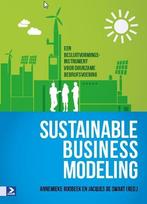 Sustainable business modeling 9789052619309 Jacques de Swart, Boeken, Verzenden, Zo goed als nieuw, Jacques de Swart