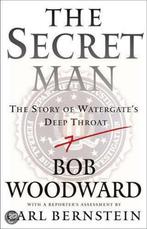 The Secret Man 9780743287159 Carl Bernstein, Verzenden, Zo goed als nieuw, Carl Bernstein