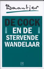 De Cock en de stervende wandelaar / Baantjer / 11, Verzenden, Gelezen, A.C. Baantjer