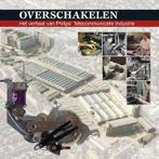 Overschakelen 9789077285374, Verzenden, Zo goed als nieuw