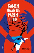 Samen naar de parenclub 9789057209239 Ria Maes, Boeken, Verzenden, Zo goed als nieuw, Ria Maes