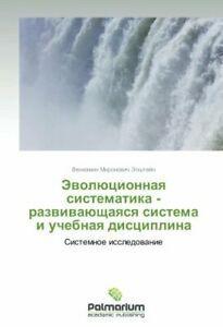 Evolyutsionnaya Sistematika - Razvivayushchayas. Mironovich., Livres, Livres Autre, Envoi