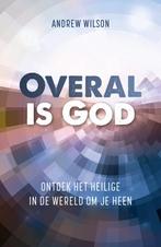 Overal is God (9789043538558, Andrew Wilson), Verzenden