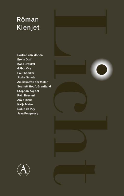 Licht 9789025316396 Róman Kienjet, Boeken, Hobby en Vrije tijd, Zo goed als nieuw, Verzenden