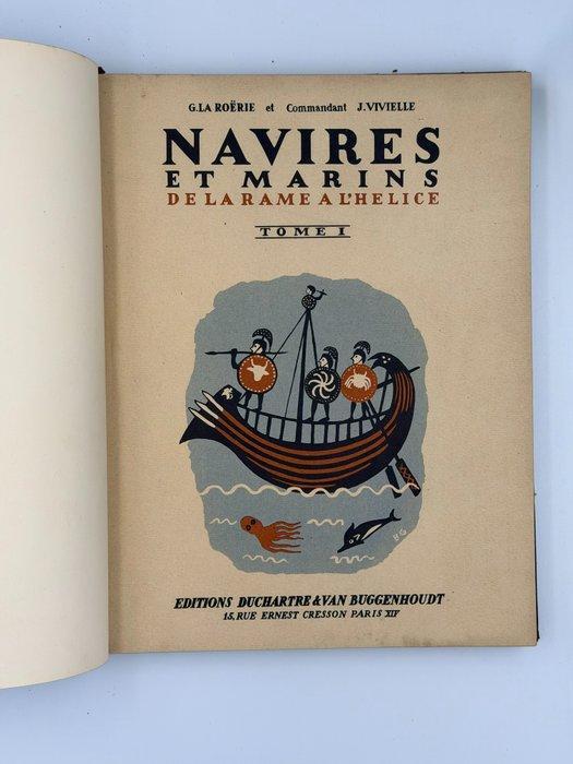 G. La Roërie; J. Vivielle - Navires et Marins de la Rame a, Antiek en Kunst, Antiek | Boeken en Manuscripten