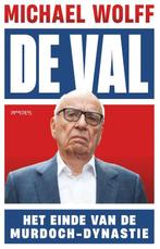 De val 9789044655339 Michael Wolff, Verzenden, Gelezen, Michael Wolff