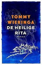 De heilige Rita  Wieringa, Tommy  Book, Gelezen, Wieringa, Tommy, Verzenden