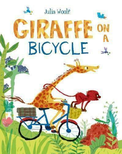 Giraffe on a Bicycle, Woolf, Julia, Livres, Livres Autre, Envoi