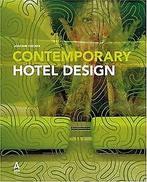 Contemporary Hotel Design  Fischer, Joachim  Book, Fischer, Joachim, Zo goed als nieuw, Verzenden