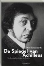 De Spiegel Van Achilleus 9789077503270, Boeken, Zo goed als nieuw, Verzenden, Hans Vandevoorde