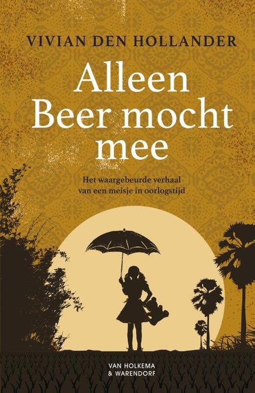 Alleen Beer mocht mee 9789000368259 Vivian den Hollander, Boeken, Kinderboeken | Jeugd | 10 tot 12 jaar, Zo goed als nieuw, Verzenden