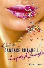 Lipstick Jungle 9789050008754, Livres, Romans, Candance Bushnell, Verzenden