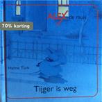 Tijger is weg / Alex de muis / 3 9789065655301 Turk, Boeken, Verzenden, Zo goed als nieuw, Turk