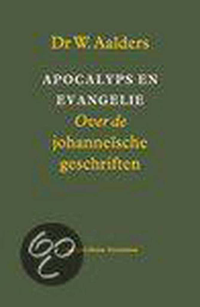 Apocalyps en evangelie 9789058294173 Willem Aalders, Boeken, Godsdienst en Theologie, Gelezen, Verzenden