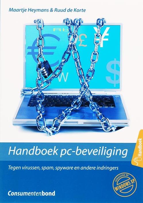 Handboek Pc-Beveiliging 9789059510739 Maartje Heymans, Boeken, Informatica en Computer, Zo goed als nieuw, Verzenden