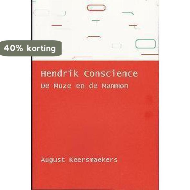 Hendrik Conscience 9789072474810 A. Keersmaekers, Boeken, Overige Boeken, Zo goed als nieuw, Verzenden