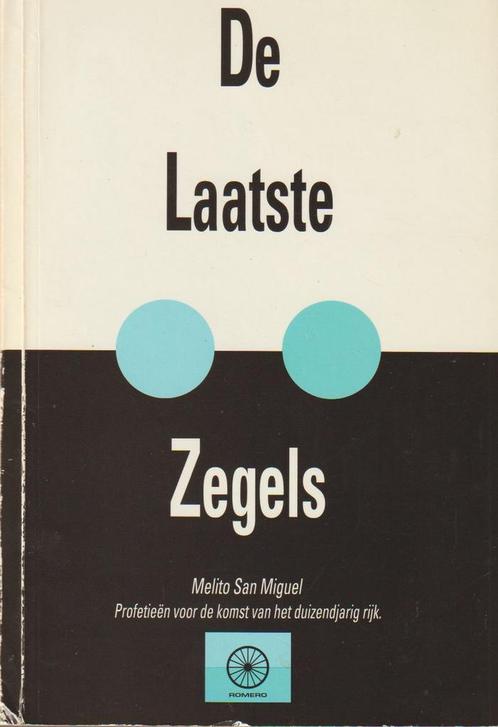 De laatste zegels 9789074469012 San Miguel, Boeken, Esoterie en Spiritualiteit, Gelezen, Verzenden