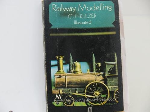 Railway Modelling CJ Freezer illustated (Boeken), Collections, Trains & Trams, Enlèvement ou Envoi