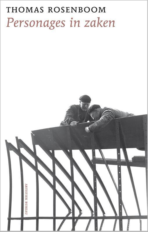 Thomas Rosenboom - Personages in zaken. Ubbo Emmius-lezing, Boeken, Overige Boeken, Zo goed als nieuw, Verzenden