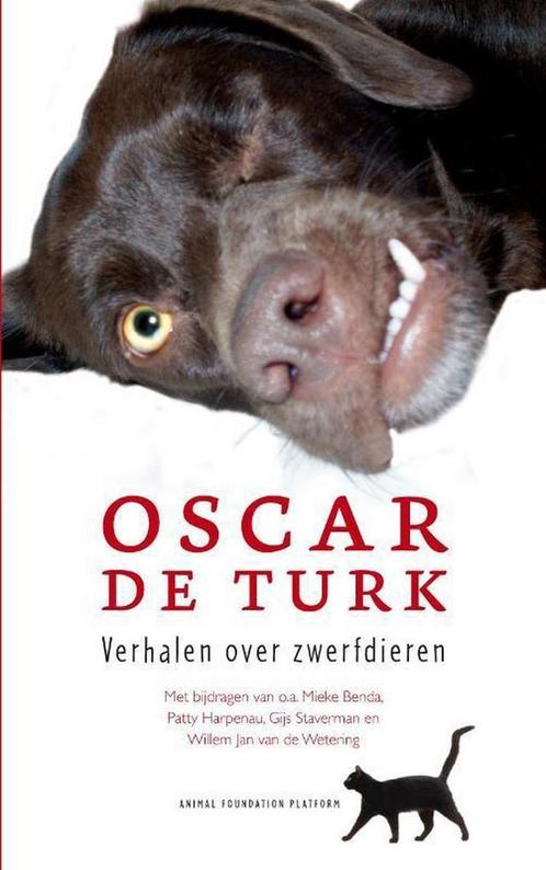 Oscar de Turk 9789490984038, Boeken, Hobby en Vrije tijd, Gelezen, Verzenden