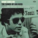 cd - Various - What Goes On: The Songs Of Lou Reed