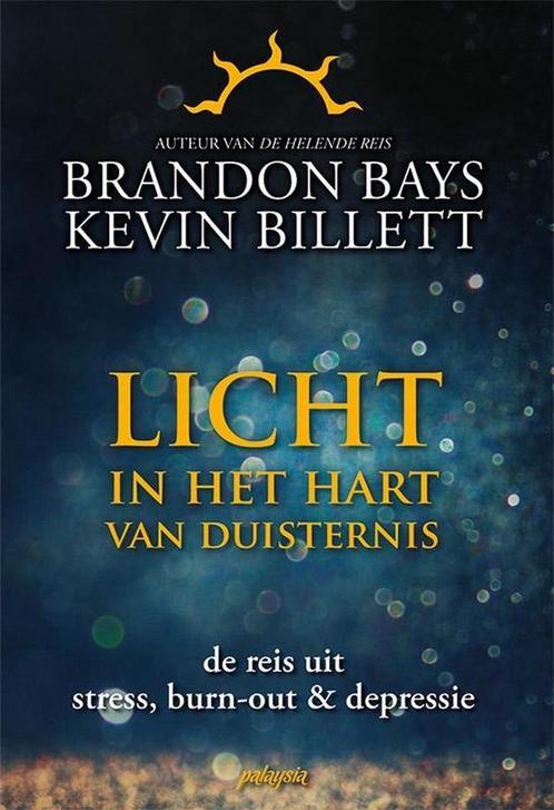 Licht in het hart van duisternis 9789492412317 Kevin Billett, Boeken, Esoterie en Spiritualiteit, Zo goed als nieuw, Verzenden