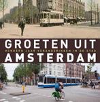 Groeten uit Amsterdam 9789491065941 Robert Mulder, Verzenden, Robert Mulder