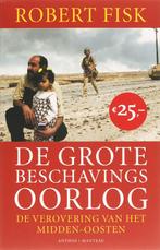 De grote beschavingsoorlog 9789041410948 Robert Fisk, Verzenden, Gelezen, Robert Fisk