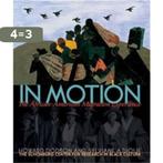 In Motion: The African-American Migration Experience, Verzenden, Gelezen, Dodson Sylviane A.