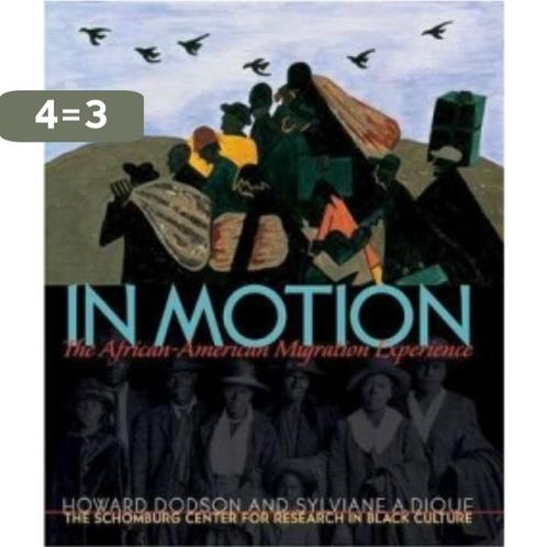 In Motion: The African-American Migration Experience, Boeken, Taal | Engels, Gelezen, Verzenden