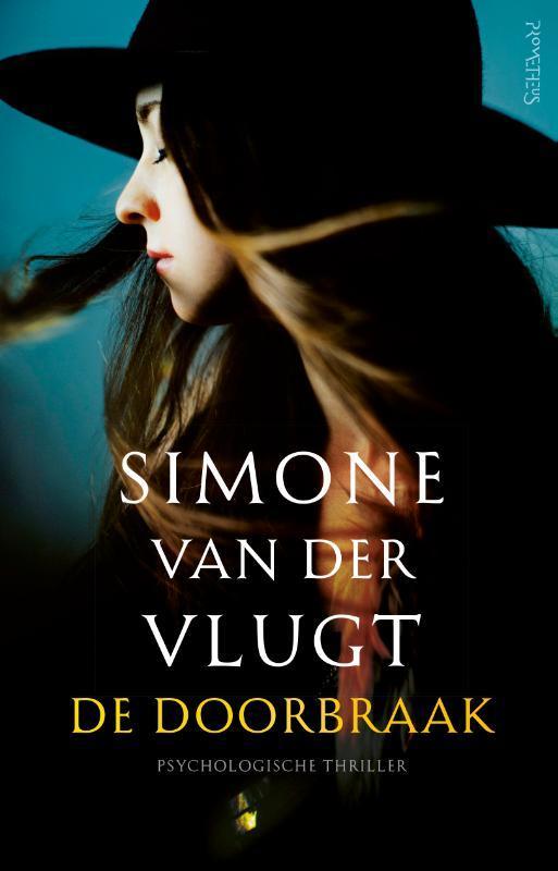 De doorbraak 9789044650600 Simone van der Vlugt, Boeken, Literatuur, Gelezen, Verzenden