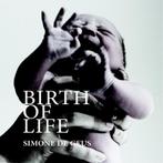 Birth of life 9789059565104 Simone de Geus, Boeken, Verzenden, Gelezen, Simone de Geus