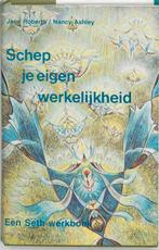 Schep je eigen werkelijkheid 9789020254808 J. Roberts, Boeken, Verzenden, Gelezen, J. Roberts