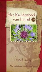 Het Kruidenboek van Ingrid / Natuurgeneeskunde / 1, Verzenden, Gelezen, I.I.A. Kropf