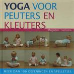 Yoga voor peuters en kleuters 9789069637594, Verzenden, Zo goed als nieuw, Marjolein Tiemstra